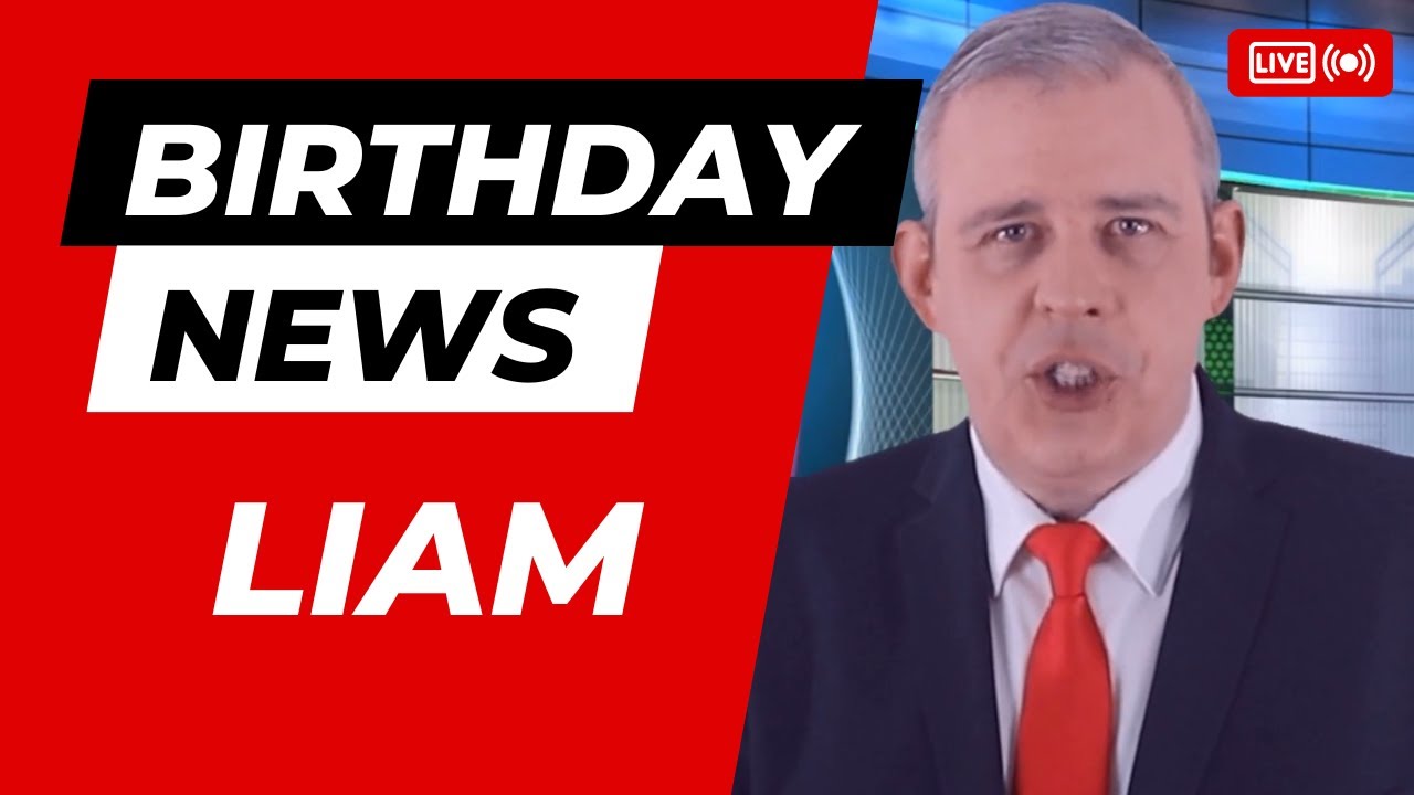Happy Birthday message for Liam #happybirthday