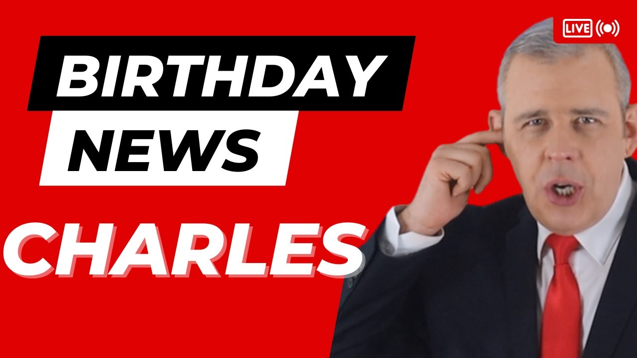 Happy Birthday Charles – Happy Birthday News